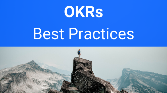 OKRs Best Practices to Become More Successful